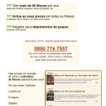 Peça o seu acesso exclusivo do Calendário Virtual de Missas. Ligue: 0800 774 7557 Peça o seu acesso exclusivo do Calendário Virtual de Missas. Ligue: 0800 774 7557