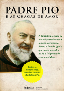 Padre Pio e as Chagas de Amor