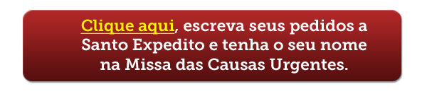 Livro de Missas no texto da MISSA DA SEMANA: Santo Expedito pelas Causas Urgentes - Registre aqui seus pedidos!