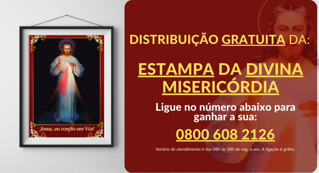 Distribuição gratuita da Estampa da Divina Misericórdia