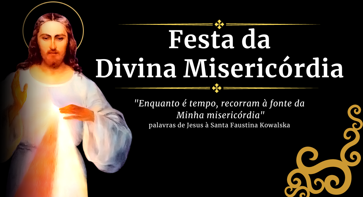 Festa da Divina Misericórdia, a devoção que nos salva